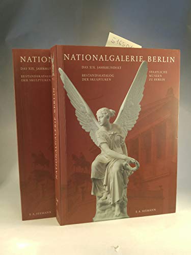 9783865021199: Nationalgalerie Berlin: Das 19. Jahrhundert. Bestandskatalog der Skulpturen. Staatliche Museen zu Berlin