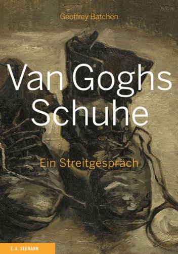 9783865022172: Van Goghs Schuhe: Ein Streitgesprch