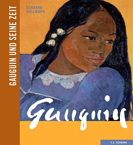 Imagen de archivo de Gauguin und seine Zeit -Language: german a la venta por GreatBookPrices