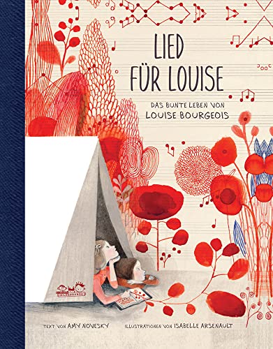 9783865023803: Lied fr Louise: Das bunte Leben von Louise Bourgeois