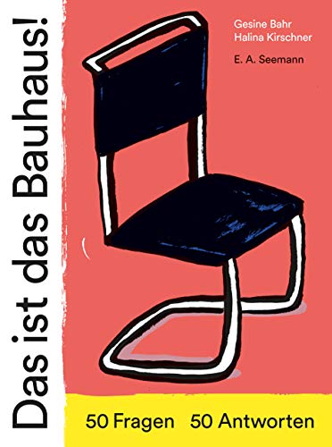 Stock image for Das ist das Bauhaus! for sale by medimops