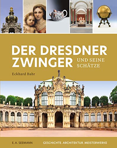 Beispielbild fr Der Dresdner Zwinger und seine Schtze zum Verkauf von Blackwell's