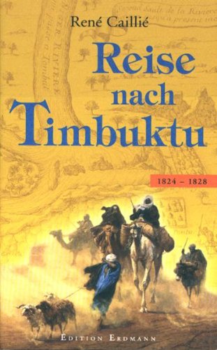 Stock image for Reise nach Timbuktu 1824 - 1828 for sale by medimops