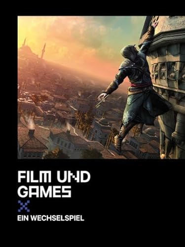 9783865052414: Film und Games: Ein Wechselspiel