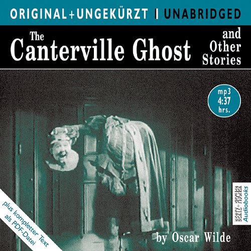 Beispielbild fr The Canterville Ghost and Other Stories / Das Gespenst von Canterville und andere Geschichten. MP3-CD. Die englischen Originalfassungen ungekrzt zum Verkauf von medimops