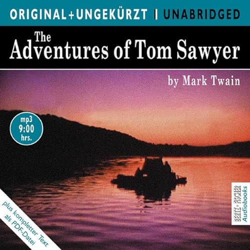 Beispielbild fr The Adventures of Tom Sawyer / Die Abenteuer des Tom Sawyer. MP3-CD. Die englische Originalfassung ungekrzt zum Verkauf von medimops