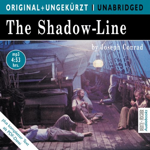 Beispielbild fr The Shadow-Line / Die Schattenlinie. MP3-CD. Die englische Originalfassung ungekrzt zum Verkauf von medimops
