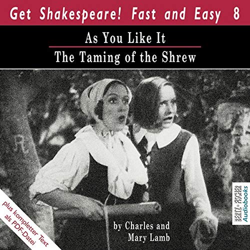 9783865055972: Lamb, C: As You Like It / The Taming of the Shrew/CD