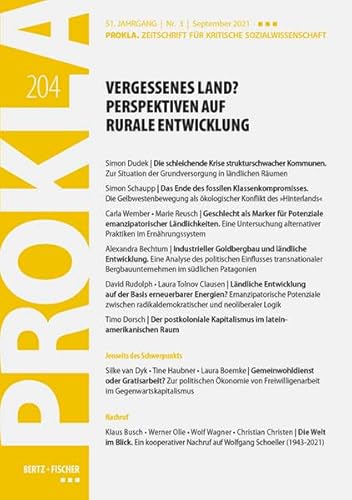 Beispielbild fr Vergessenes Land? Perspektiven auf rurale Entwicklung: PROKLA 204: 51. Jg., Heft 3, September 2021 (PROKLA. Zeitschrift fr kritische Sozialwissenschaft) zum Verkauf von medimops