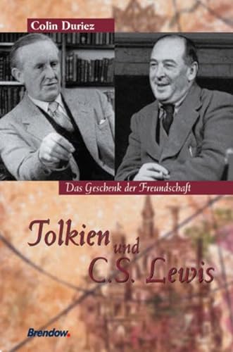 Tolkien und C. S. Lewis (9783865060587) by Colin Duriez