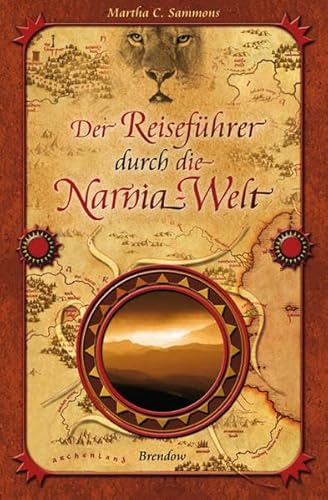 9783865061102: Der Reisefhrer durch die Narnia-Welt