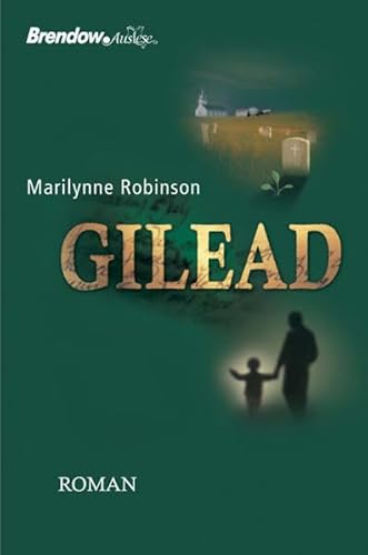 Stock image for Gilead (German Edition) for sale by Irish Booksellers