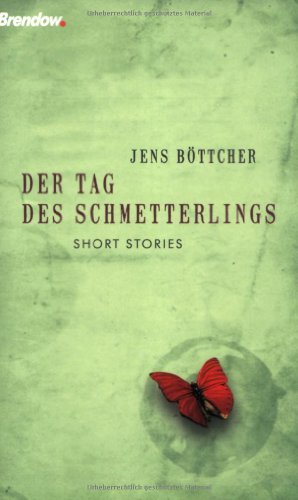 Stock image for Der Tag des Schmetterlings -Language: german for sale by GreatBookPrices