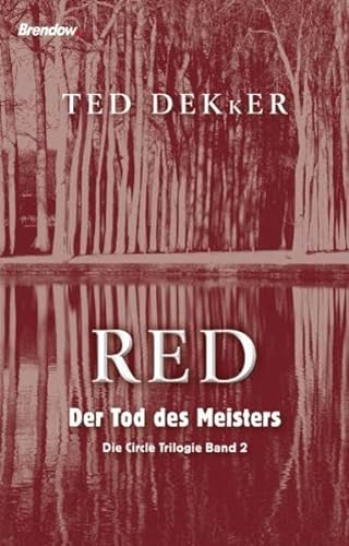 Beispielbild fr Red - Der Tod des Meisters: Die Circle-Trilogie Band 2 zum Verkauf von medimops