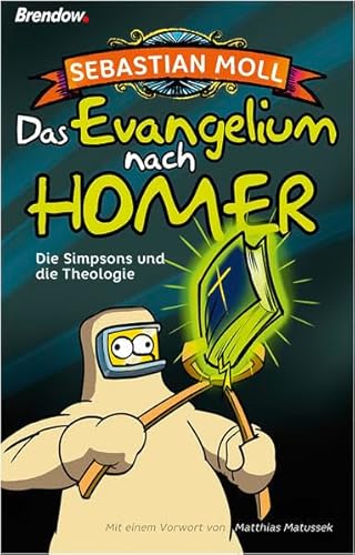 Beispielbild fr Das Evangelium nach Homer: Die Simpsons und die Theologie zum Verkauf von medimops