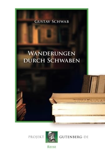 9783865116833: Wanderungen durch Schwaben