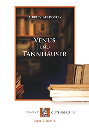 Beispielbild fr Venus und Tannhuser (German Edition) zum Verkauf von Book Deals