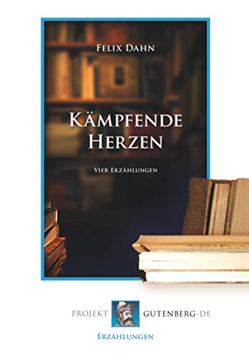 Beispielbild fr Kmpfende Herzen. Vier Erzhlungen zum Verkauf von Revaluation Books