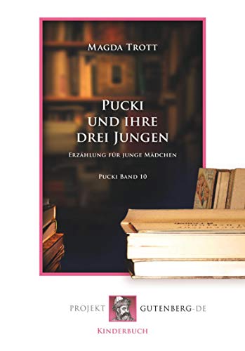 Beispielbild fr Pucki und ihre drei Jungen: Pucki Band 10 zum Verkauf von Revaluation Books