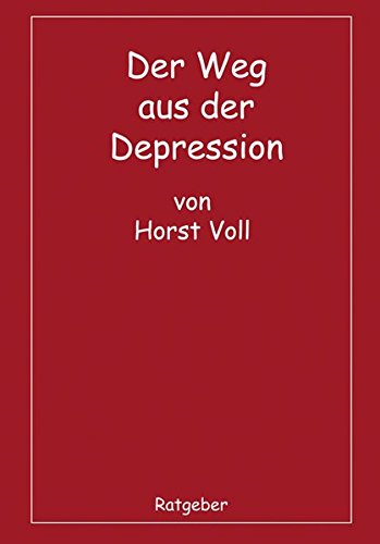 9783865163578: Der Weg aus der Depression (Livre en allemand)