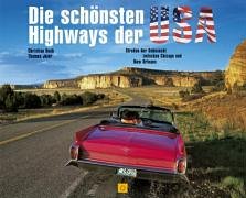 Beispielbild fr Die schnsten Highways der USA. Straen der Sehnsucht zwischen Chicago und New Orleans zum Verkauf von medimops