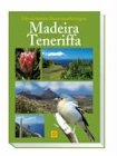 Stock image for Die schnsten Naturwanderungen - Madeira, Teneriffa for sale by medimops