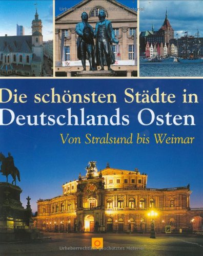 Stock image for Die sch nsten Städte in Deutschlands Osten for sale by HPB-Diamond