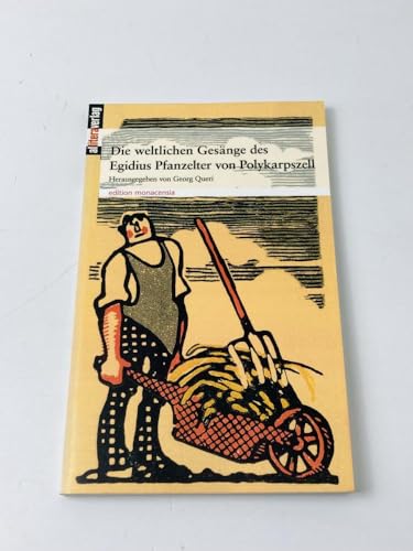 Stock image for Die weltlichen Gesnge des Egidius Pfanzelter von Polykarpszell for sale by medimops
