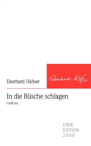 Stock image for In die Bsche schlagen: Gedichte for sale by medimops