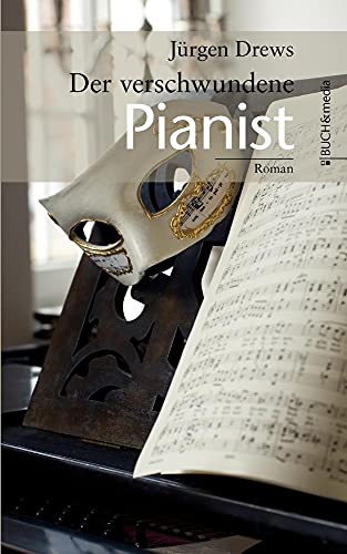 Stock image for Der verschwundene Pianist: Roman for sale by medimops