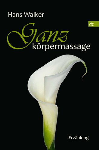 9783865203755: Ganzkrpermassage