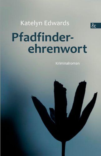 9783865203939: Pfadfinderehrenwort: Kriminalroman