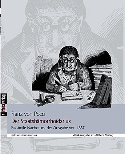 9783865204028: Der Staatshmorrhoidarius: Faksimile-Nachdruck der Ausgabe von 1857