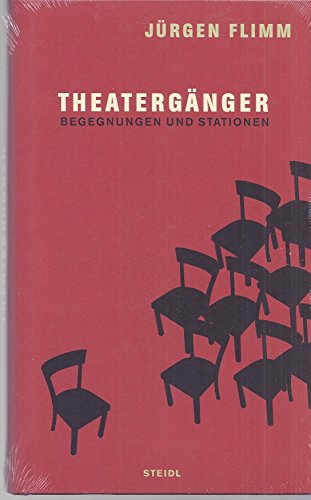 9783865210524: Theatergnger: Begegnungen und Stationen