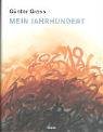 Mein Jahrhundert - Günter Grass