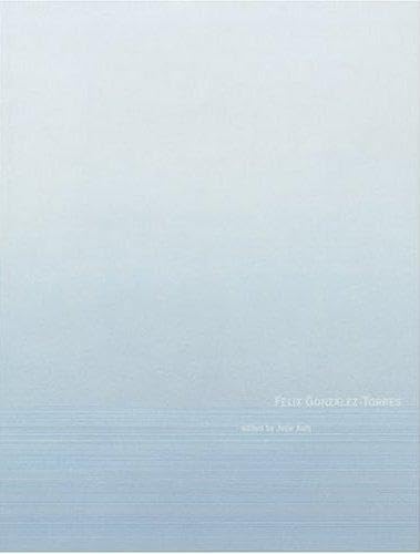 Stock image for Felix Gonzalez-Torres for sale by Colin Martin Books