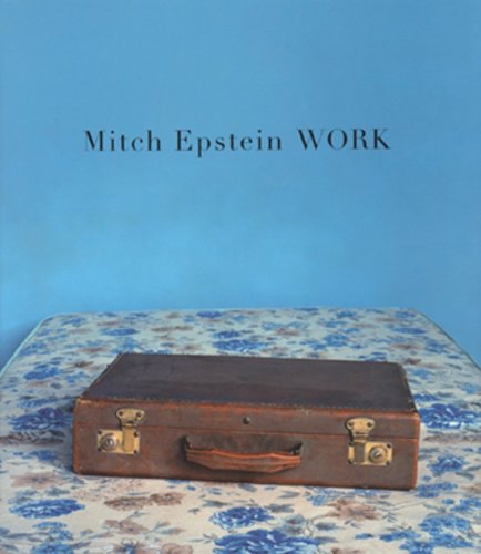 Imagen de archivo de Mitch Epstein Work [SIGNED] a la venta por ERIC CHAIM KLINE, BOOKSELLER (ABAA ILAB)