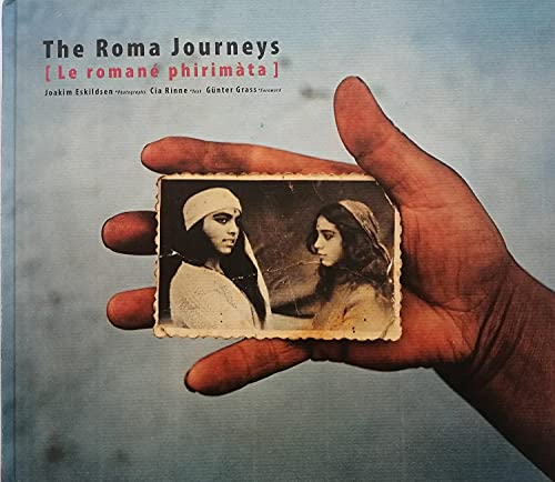 9783865213716: Joakim Eskildsen: The Roma Journeys