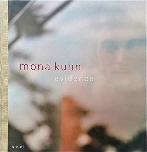 Stock image for Mona Kuhn: Evidence for sale by SecondSale