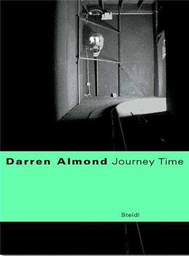 9783865213839: Darren Almond: Journey Time