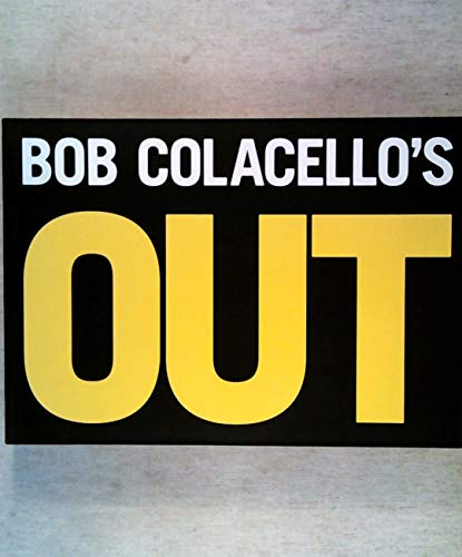 Imagen de archivo de Bob Colacello's Out a la venta por ANARTIST