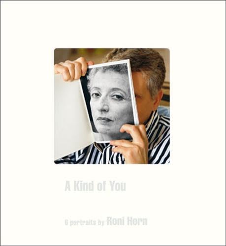 9783865215833: A Kind of You: 8 Portraits by Roni Horn