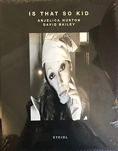 Beispielbild fr Is that so kid. Anjelica Huston ; David Bailey zum Verkauf von Bunt Buchhandlung GmbH