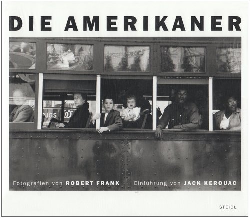 Robert Frank : Die Amerikaner (German)