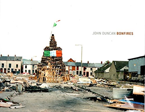 Stock image for John Duncan: Bonfires for sale by Midtown Scholar Bookstore