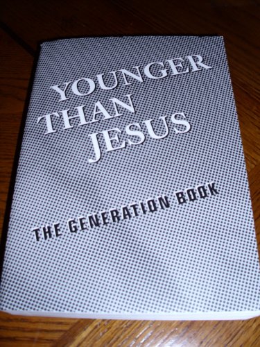 Imagen de archivo de Younger Than Jesus: The Reader a la venta por FITZ BOOKS AND WAFFLES