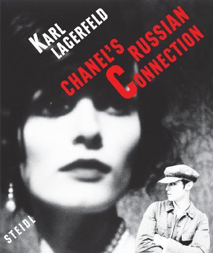 Karl Lagerfeld: Chanel's Russian Connection (STEIDL LG)