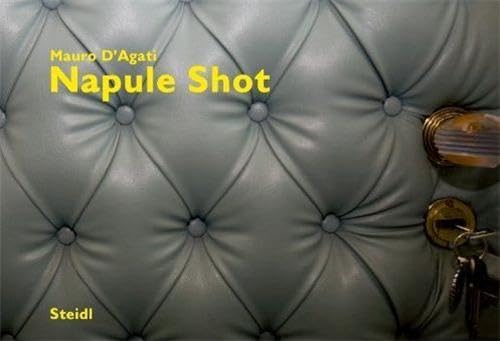 Stock image for Napule Shot for sale by Powell's Bookstores Chicago, ABAA