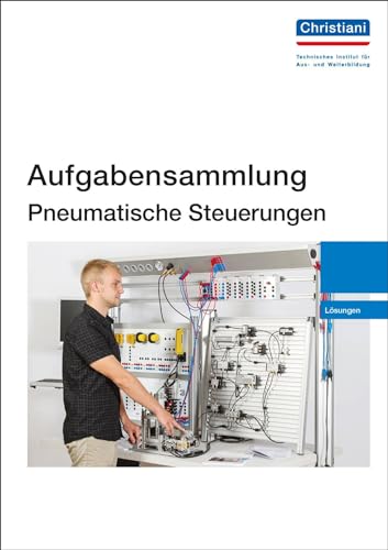 Imagen de archivo de Aufgabensammlung Pneumatische Steuerungen. Lsungen -Language: german a la venta por GreatBookPrices