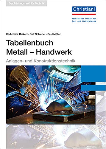 9783865228222: Tabellenbuch Metall - Handwerk: Anlagen- und Konstruktionstechnik